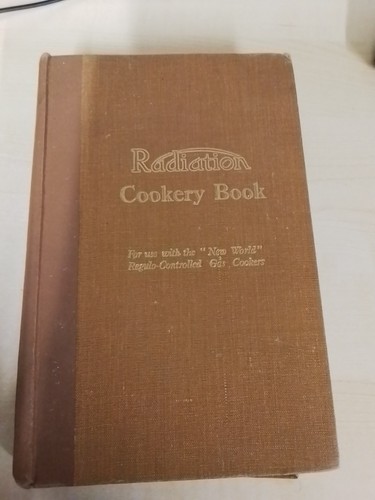 1932 radiation cookery - radiation, book