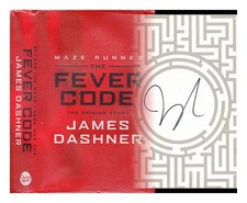 DASHNER, JAMES The fever code Hardcover
