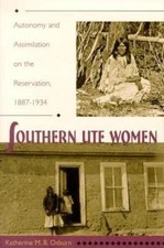 Southern Ute Women: Autonomy