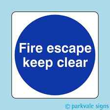 Fire Escape Keep Clear Sign