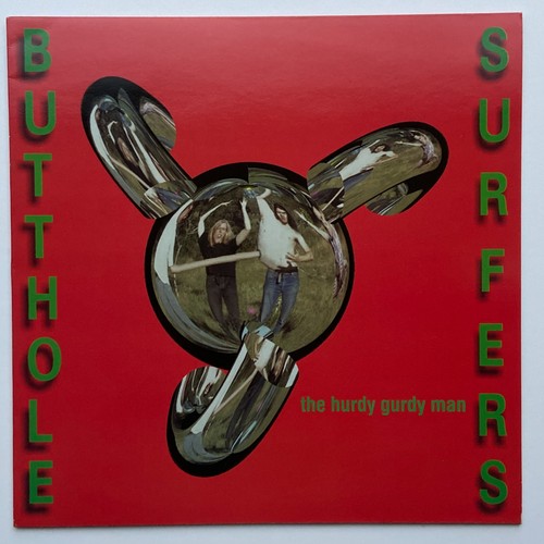 Butthole surfers the hurdy - butthole,