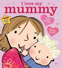 I love my Mummy (Paperback) -