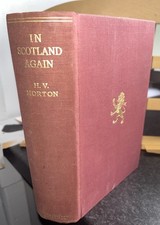 IN SCOTLAND AGAIN by H V