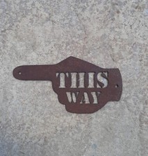 Rusty Metal HAND POINTER ARROW