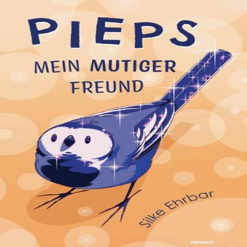 Pieps mein mutiger freund - freund, by