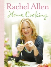 Home Cooking By Rachel Allen