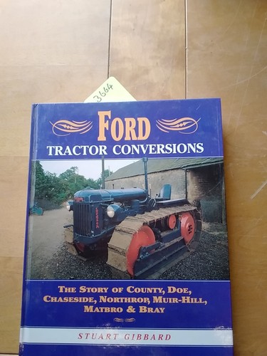 Ford Tractor Conversions By