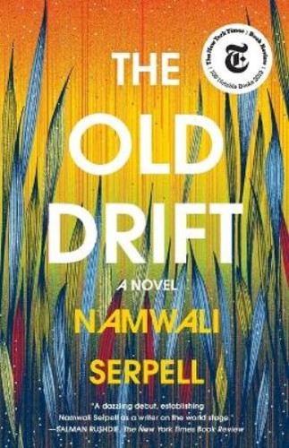 Namwali serpell the old - old, drift