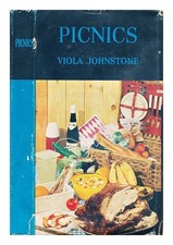 JOHNSTONE, VIOLA Picnics 1962 First Edition Hardcover