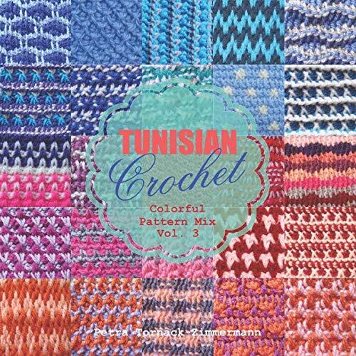 Tunisian crochet vol 3 - vol.,