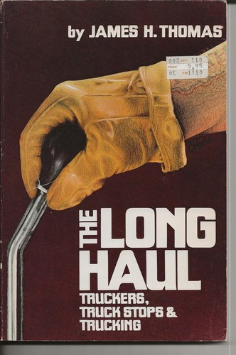 The long haul - the,
