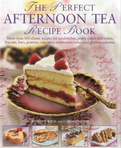 The perfect afternoon tea - the,