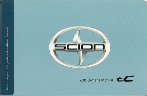 2005 scion owner s - scion,