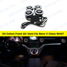 64 Colors Front Air Vent LED Ambient Light For Mercedes Benz V Class W447 16-23