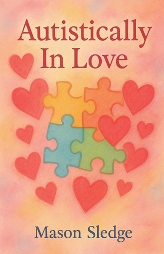 Autistically love mason - autistically, by