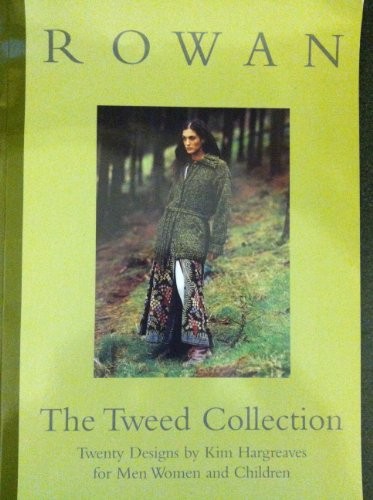 Rowan the tweed - the,