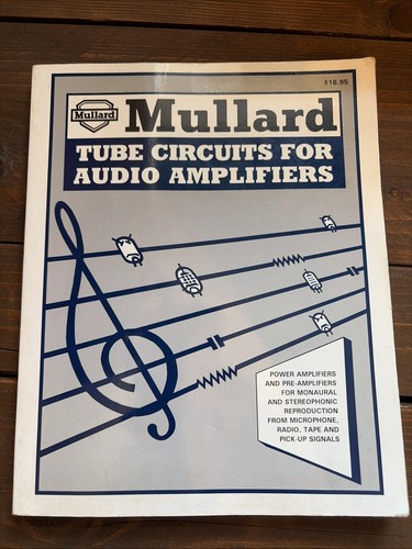 Mullard tube circuits - , for