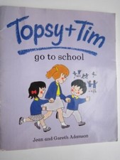 Topsy and Tim Go to School
