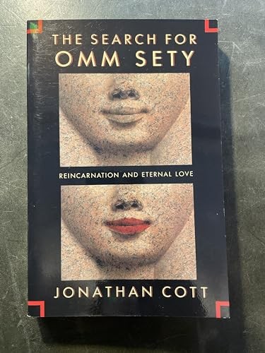 The search for omm sety - the,