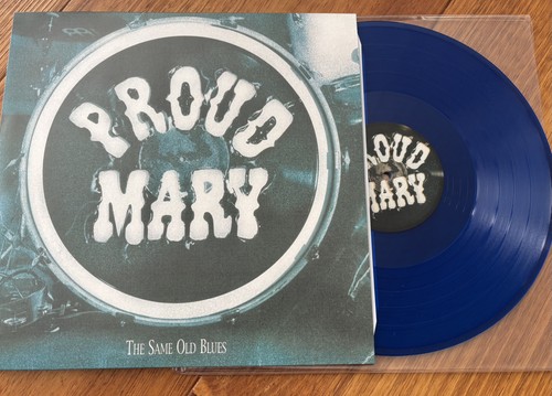 Proud mary same old blues - proud,