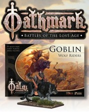 GOBLIN WOLF RIDERS  - OATHMARK