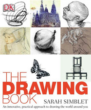 The Drawing Book: An innovative, practical approac... by Simblet, Sarah Hardback