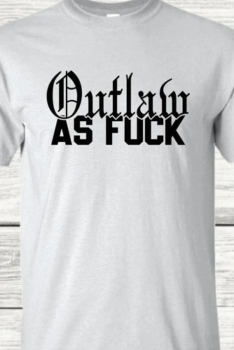 Outlaw support your - outlaw,