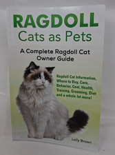 Ragdoll Cats As Pets : a