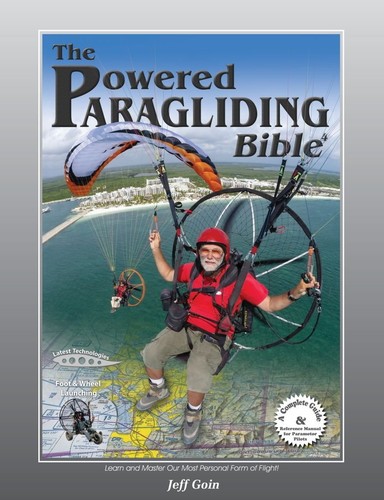 Powered paragliding bible - powered,