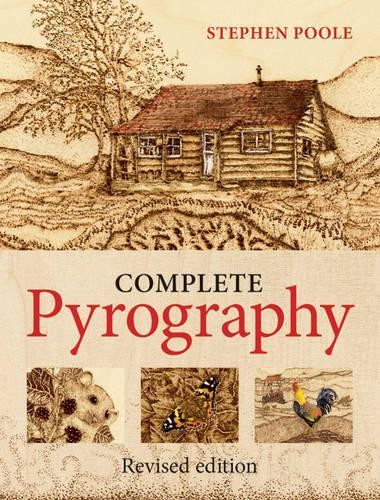 Complete pyrography poole - pyrography, s