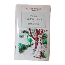 Pride and Prejudice (Oxford World's Classics) by Jane Austen Hardback 
