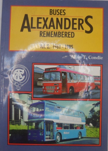 Alexanders buses remembered - alexanders,