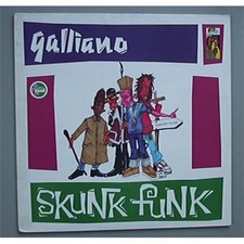 GALLIANO SKUNK FUNK 12" P/S -