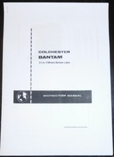 Colchester Bantam 5½ in (140mm)  Lathe Instruction Manual +  parts diagrams/nos.