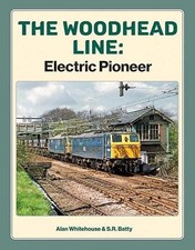 The Woodhead Line: Electric