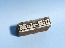 Antique MUIR-HILL Advertising Printing Block  FARM TRACTORS Maker  #B649