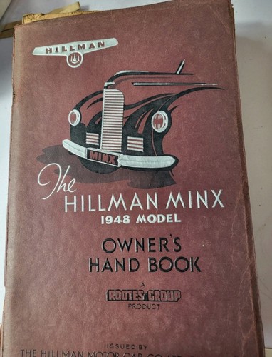 The hillman minx 1948 model - the,