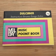 Dulcimer Music Pocketbook - Instruction - Strums - Songs - Solos - Mel Bay