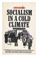 ATKINSON, ANTHONY BARNES. GRIFFITH, JOHN ANEURIN GREY Socialism in a Cold Climat