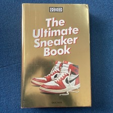 Sneaker Freaker The Ultimate