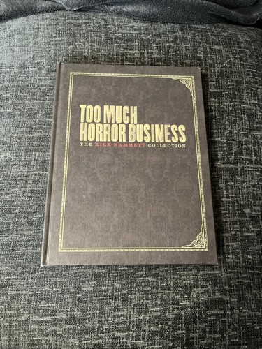 Too much horror business the - too,