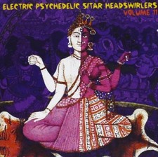 Electric Psychedelic Sitar Head Swirlers, Vol. 11 - Various Artists