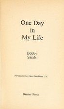 One Day in My Life Paperback Bobby Sands