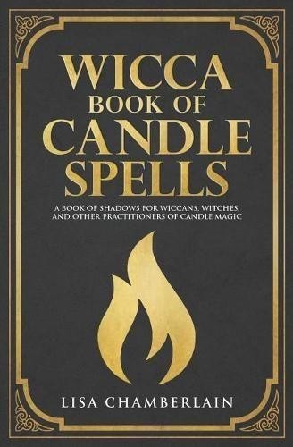 Wicca book candle spells a - book, of