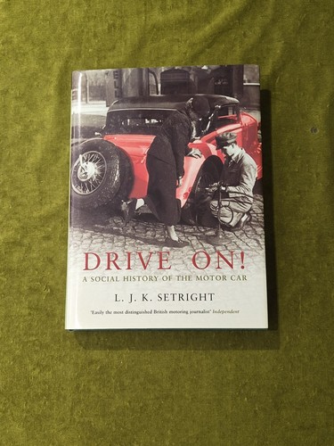 Drive a social history - :,