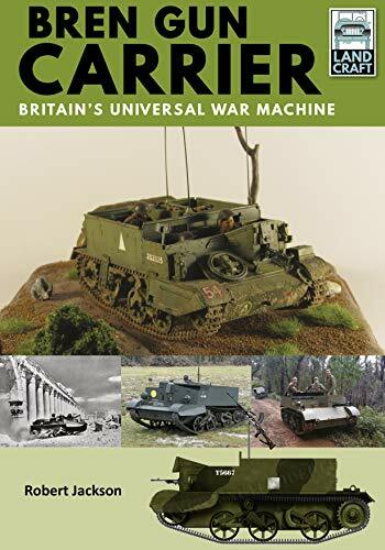 Bren gun carrier - carrier:, britain's