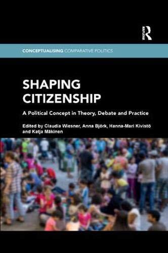 Shaping citizenship a - shaping, citizenship: