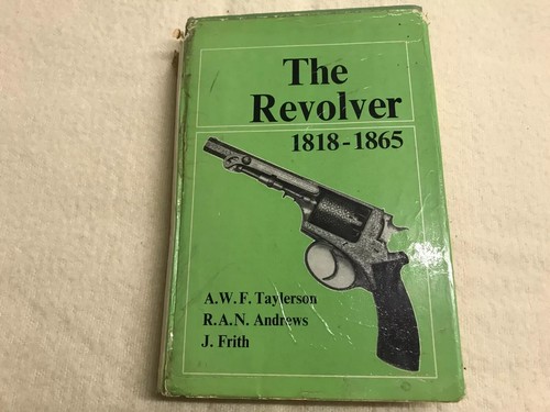 The revolver 1818 1865 - revolver, 1818-1865