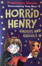 Horrid Henry Ghosts and Ghouls by Francesca Simon (Paperback) Halloween Spooky