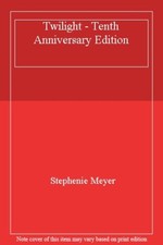 Twilight - Tenth Anniversary